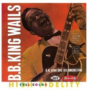Cover for B.b. King · Wails (CD) (2003)