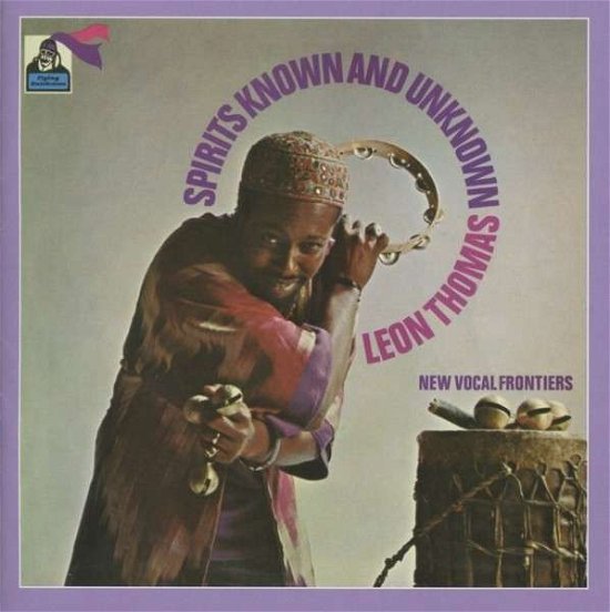 Leon Thomas · Spirits Known And Unknown (CD) (2013)