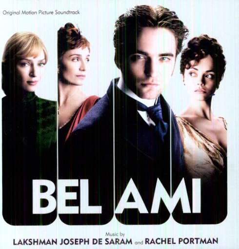 Bel Ami - Original Soundtrack / Lakshman Joseph De Saram & Rachel Portman - Muziek - VARESE SARABANDE - 0030206714227 - 3 april 2012