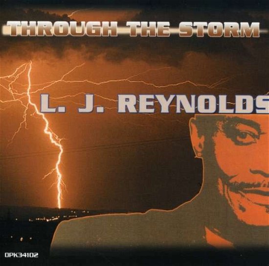 Cover for Lj Reynolds · Through the Storm (CD) (2006)