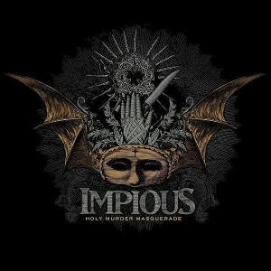 Cover for Impious · Holy Murder Masquerade (CD) (2013)