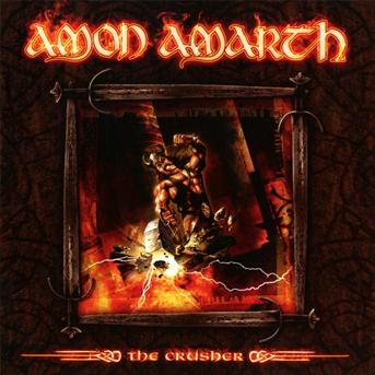 The Crusher - Amon Amarth - Musik - METAL BLADE RECORDS - 0039841475227 - 7. Januar 2013