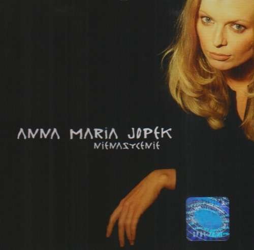 Nienasycenie - Anna Maria Jopek - Muziek - UNPL - 0044001725227 - 21 maart 2002