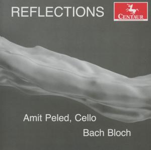 Reflections - Bach,j.s. / Bloch / Peled - Musikk - Centaur - 0044747324227 - 30. oktober 2012