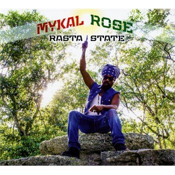 Cover for Rose, Mykal &amp; Michael Ros · Rasta State (CD) [Digipak] (2016)