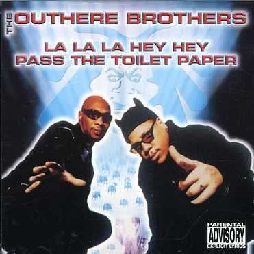 Cover for Outhere Brothers · La La Hey Hey / Pass the Toilet Paper (CD) (2006)