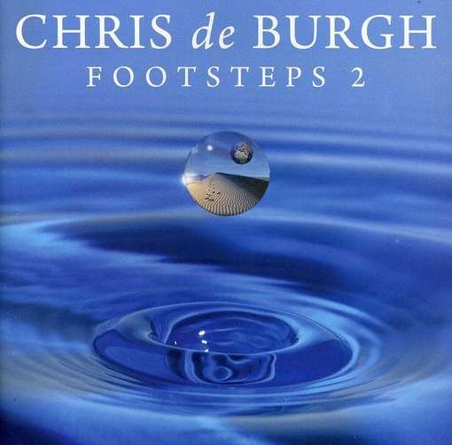 Cover for Chris De Burgh · Footsteps 2 (CD) (2012)
