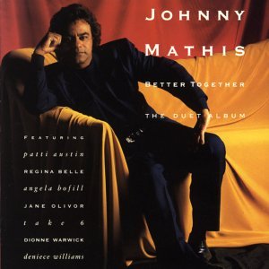 Cover for Johnny Mathis · Better Together: the Duet Album (CD) (1991)