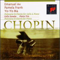 Chopin-trio / Polonaise / Brillante / Cello Sonata - Ma Yo-yo / Emanuel Ax - Music - SON - 0074645311227 - July 29, 2006