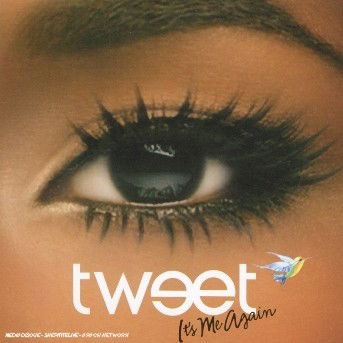 Cover for Tweet · It's Me Again (CD) (2018)