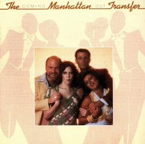 Cover for Manhattan Transfer · Coming out (CD) (1990)