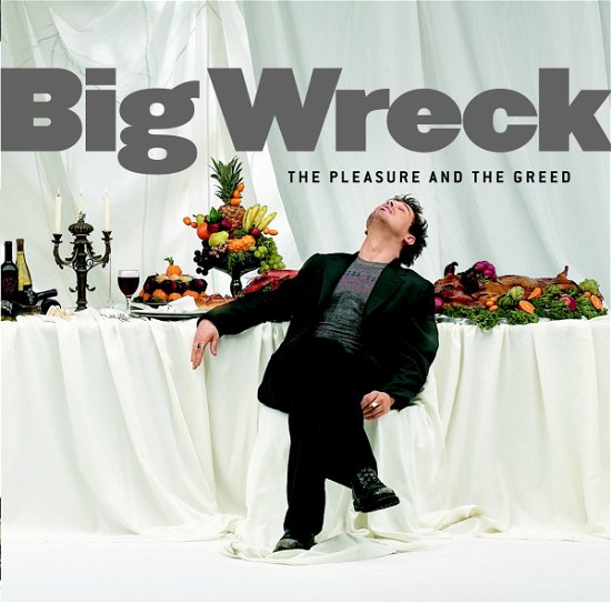 Cover for Big Wreck · Pleasure &amp; The Greed (CD) (2001)