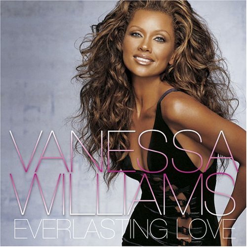 Everlasting Love-Williams,Vanessa - Vanessa Williams - Music - Lava - 0075679380227 - January 25, 2005