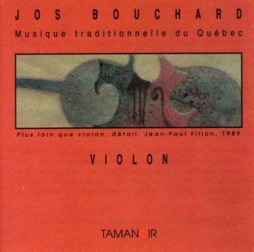 Cover for Jos Bouchard · Musique Traditionnelle Du Quebec (CD) (2017)