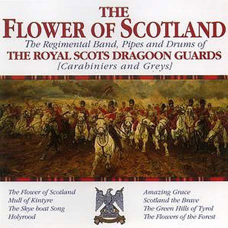 Cover for Royal Scots Dragoon Guards · Flower Of Scotland (CD) (1992)