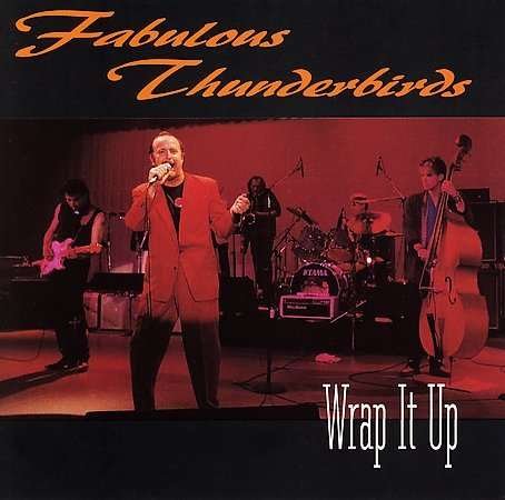 Cover for Fabulous Thunderbirds · Wrap It Up (CD) (1990)