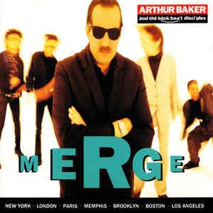 Cover for Arthur Baker · Merge (CD)