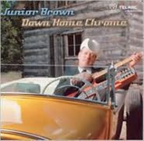 Cover for Junior Brown · Down Home Chrome (CD) (2004)