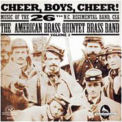 Cover for American Brass Quintet Brass Band · Cheer, Boys, Cheer! (CD) (2006)