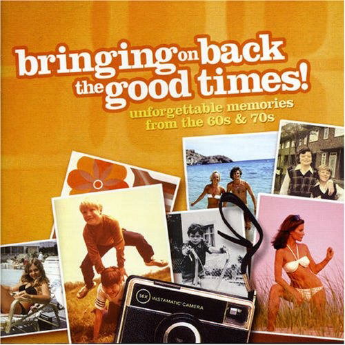 Various Artists · Bringing On Back The Good Times  60s And 70s 2 CD (CD) (2006)