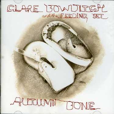 Autumn Bone - Clare Bowditch - Musik - EMI - 0094636379227 - 3. maj 2018