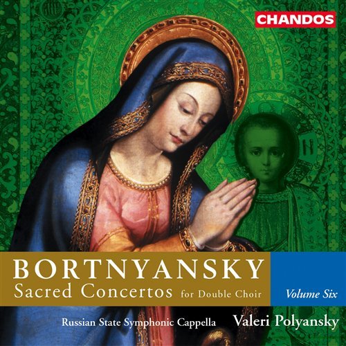 Sacred Concertos 6 - Bortnyansky / Polyanski / Russian State Sym Capell - Musik - CHANDOS - 0095115992227 - 26 mars 2002