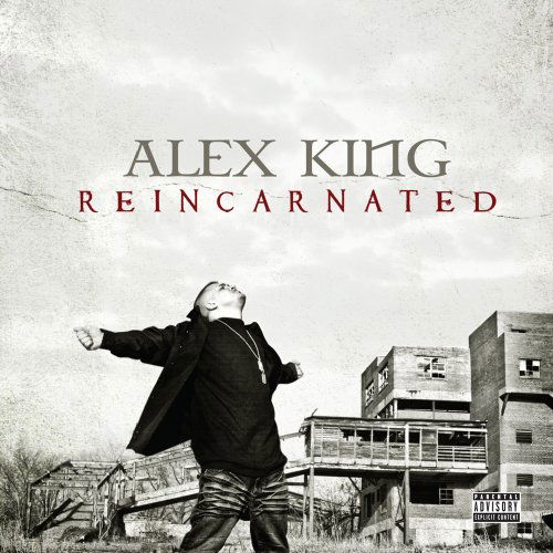 Cover for Alex King · Reincarnated (CD) (2009)