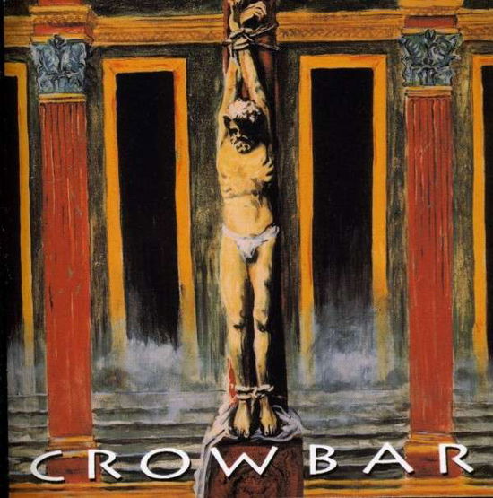 Cover for Crowbar (CD) (2019)