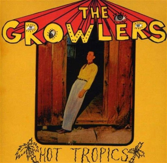 Cover for Growlers · Hot Topics (CD) (2010)