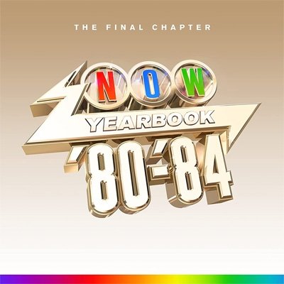 Now - Yearbook 1980-1984: The Final Chapter - Now Yearbook 80 84 The Final Chapter - Muziek - NOW - 0196587511227 - 2 december 2022