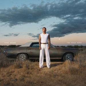 Cover for Kane Brown · The High Road (CD) (2025)