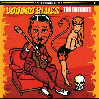 Cover for Mutants · Voodoo Blues (CD) (2009)