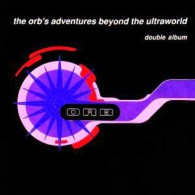 Adventures Beyond The Ultraworld - The Orb - Musiikki - ISLAND - 0602498400227 - maanantai 3. heinäkuuta 2006