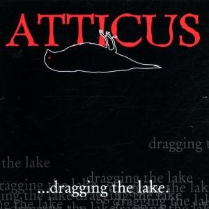 Cover for Atticus · Dragging the Lake (CD) (2015)