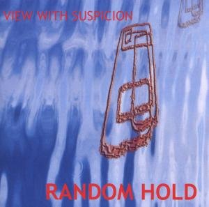 Cover for Random Hold · View With Suspicion (CD) (2009)