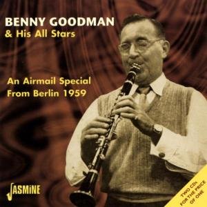 Airmail Special From Berl - Goodman, Benny & His Orch - Musik - JASMINE - 0604988040227 - 27. marts 2003