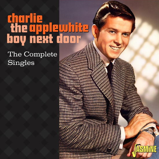 Charlie Applewhite · The Boy Next Door - The Complete Singles (CD) (2024)