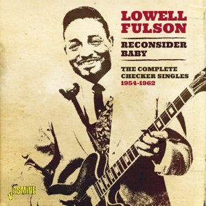 Cover for Lowell Fulson · Reconsider Baby (CD) (2015)