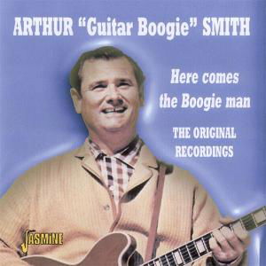 Here Comes the Boogie Man, Original - Arthur Guitar Boogie Smith - Musik - Jasmine Records - 0604988350227 - 25. Februar 2021