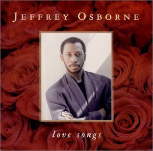 Cover for Jeffrey Osborne · Love Songs (CD) (2001)