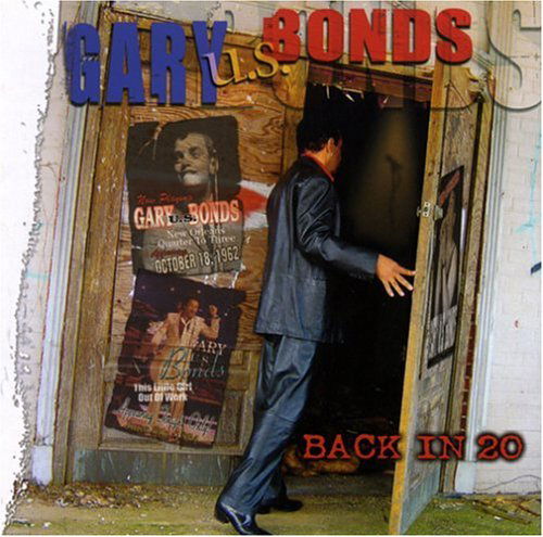 Back In 20 - Gary U.S. Bonds - Musik - M.C. - 0607735005227 - 27. April 2004