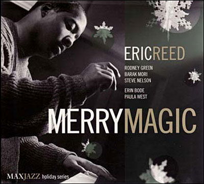 Merry Magic - Eric Reed - Musique - MAXJAZZ - 0610614030227 - 8 décembre 2003