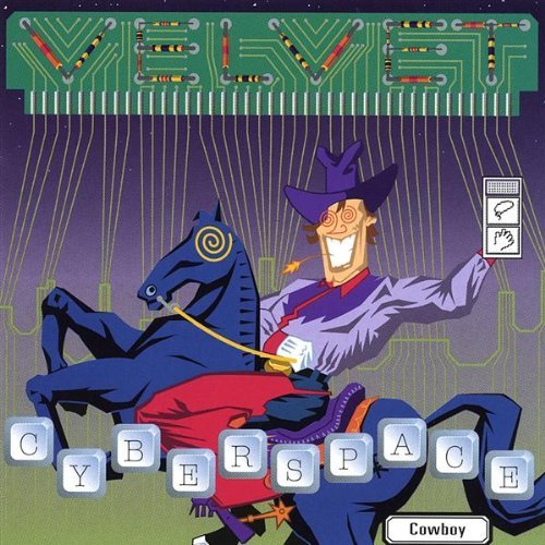 Cover for Velvet · Cyberspace Cowboy (CD) (2003)