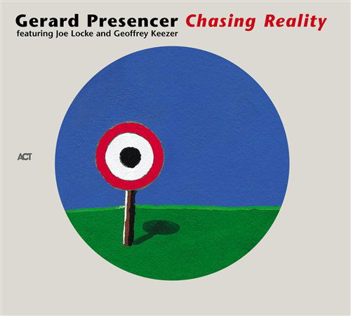 Cover for Gerard Presencer · Chasing Reality (CD) (2003)