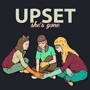 Cover for Upset · Shes Gone (CD) (2013)