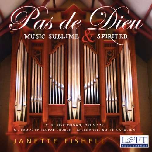 Pas De Dieu: Music Sublime & Spirited - Janette Fishell - Music - LOF4 - 0617145108227 - January 9, 2007