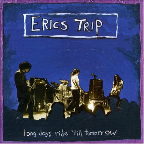 Cover for Eric's Trip · Long Days Ride 'till Tomo (CD) (1997)