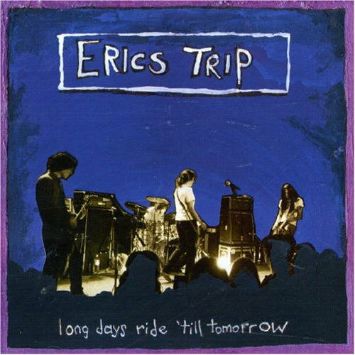 Long Days Ride 'till Tomo - Eric's Trip - Musique - SAPPY - 0621617002227 - 24 novembre 1997