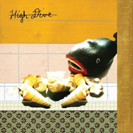 High Dive - High Dive - Musique - NO IDEA - 0633757031227 - 3 janvier 2012