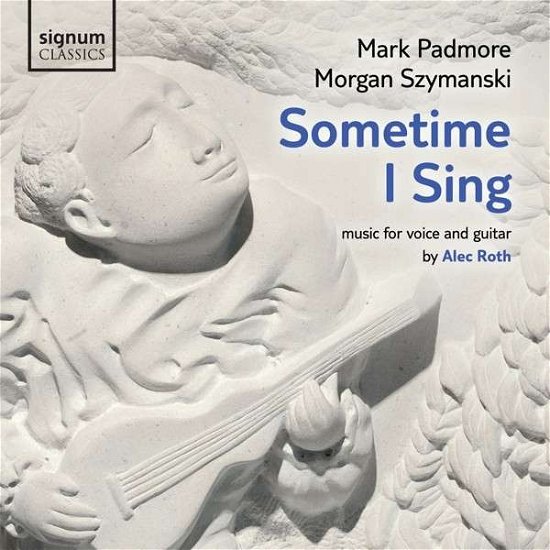 Cover for A. Roth · Sometines I Sing (CD) (2013)